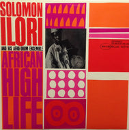 SOLOMON ILORI AND HIS AFRO-DRUM ENSEMBLE / AFRICAN HIGH LIFE