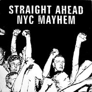 STRAIGHT AHEAD / NYC MAYHEM / STRAIGHT AHEAD / NYC MAYHEM