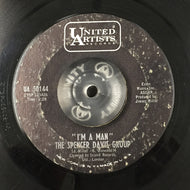 SPENCER DAVIS GROUP / I'M A MAN / CAN'T GET ENOUGH OF IT