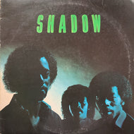 SHADOW / SHADOW