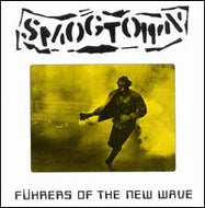 SMOGTOWN / FUHRERS OF THE NEW WAVE