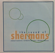 SHERMANS / THE SOUND OF SHERMANS