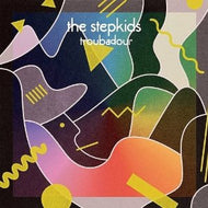 STEPKIDS / TROUBADOUR