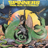 SPINNERS / FROM HERE TO ETERNALLY