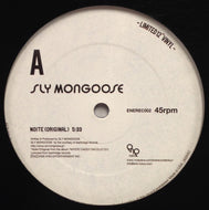 SLY MONGOOSE / NOITE