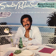 SMOKEY ROBINSON / BLAME IT ON LOVE & ALL THE GREAT HITS