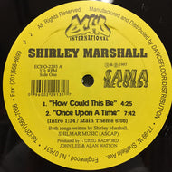 SHIRLEY MARSHALL / HOW COULD THIS BE