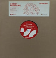 SINEWAVE / A TON OF AUTOMATONS