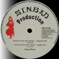 SANCHEZ / ALWAYS ON MIND
