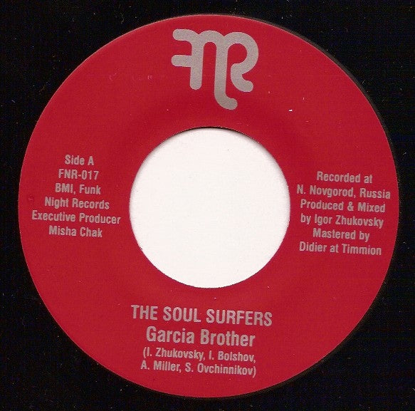 SOUL SURFERS / Garcia Brother / Eleven's Groove
