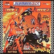 SLUMBERJACK / NITRO GROUND SHAKER