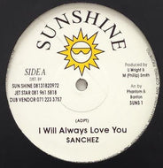 SANCHEZ / I WILL ALWAYS LOVE YOU