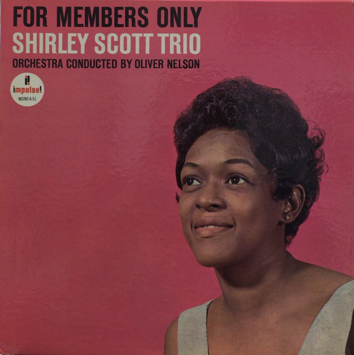 SHIRLEY SCOTT TRIO / For Members Only – TICRO MARKET