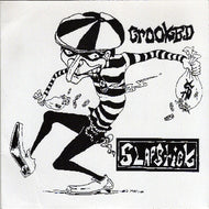 SLAPSTICK / CROOKED