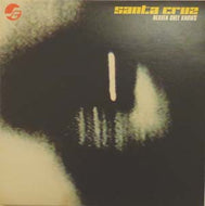 SANTA CRUZ / HEAVEN ONLY KNOWS