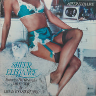 SHEER ELEGANCE / SHEER ELEGANCE