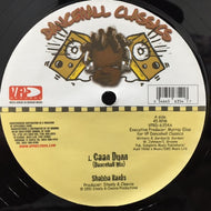 SHABBA RANKS / CAAN DUN
