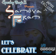 SPACEBOY BOOGIE X A.K.A. SANOVA FRAN / LET'S CELEBRATE / FUNKY (FUNKY NASSAU)