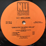 S.T. WILLIAMS / SMOOTH TALKING WILLIE