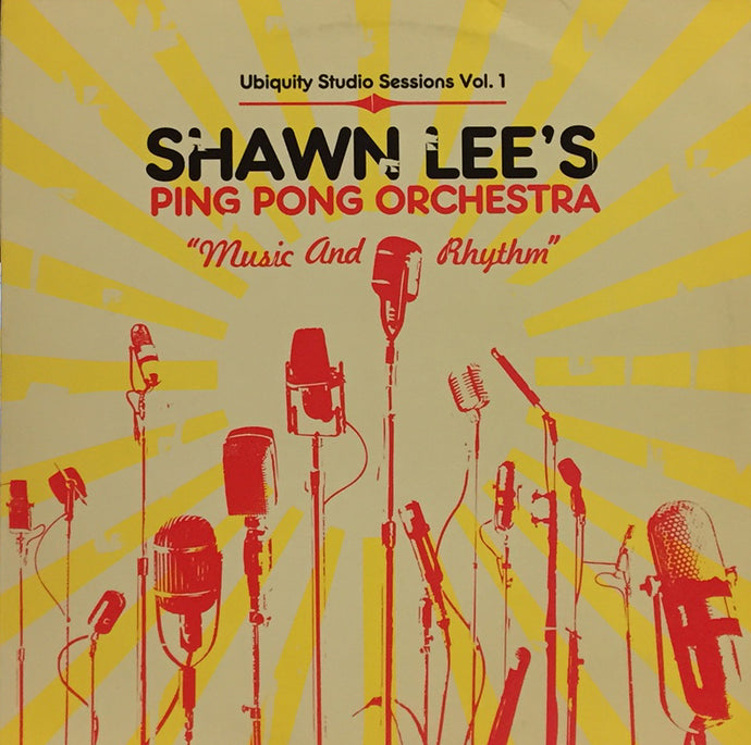 SHAWN LEE'S PING PONG ORCHESTRA / MUSIC AND RHYTHM – TICRO MARKET
