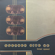SPEAKER BITE ME / INNER SPEED