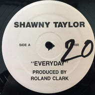SHAWNY TAYLOR / EVERYDAY