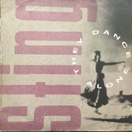 STING / THEY DANCE ALON