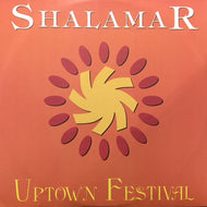 SHALAMAR / REAL THING / UPTOWN FESTIVAL / BOOGIE DOWN (GET FUNKY NOW)