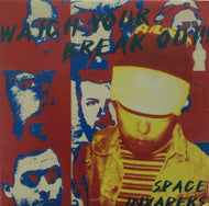 SPACE INVADERS / Watch Your Break Out