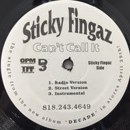 STICKY FINGAZ / MO THUGS / CAN'T CALL IT / ALL LIFE LONG
