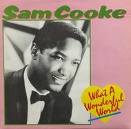 SAM COOKE / What A Wonderful World