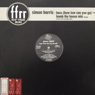 SIMON HARRIS / BASS (HOW LOW CAN YOU GO)BOMB THE HOUSE MIX