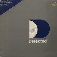 SOULSEARCHER / DO IT ME AGAIN