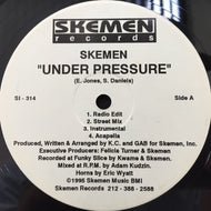 SKEMEN / UNDER PRESSURE