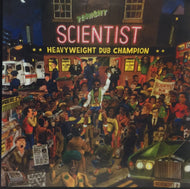 SCIENTIST / HEAVYWEIGHT DUB CHAMPION