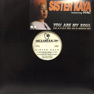 SISTER KAYA / YOU ARE MY SOUL