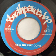 SOUTHPAW CHOP a.k.a. DJ HISA / RAW UN CUT DOPE / ROOKIE