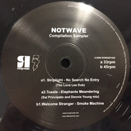 STRIPLIGHT / TUSSLE / WELCOME STRANGER / NOTWAVE COMPILATION SAMPLER
