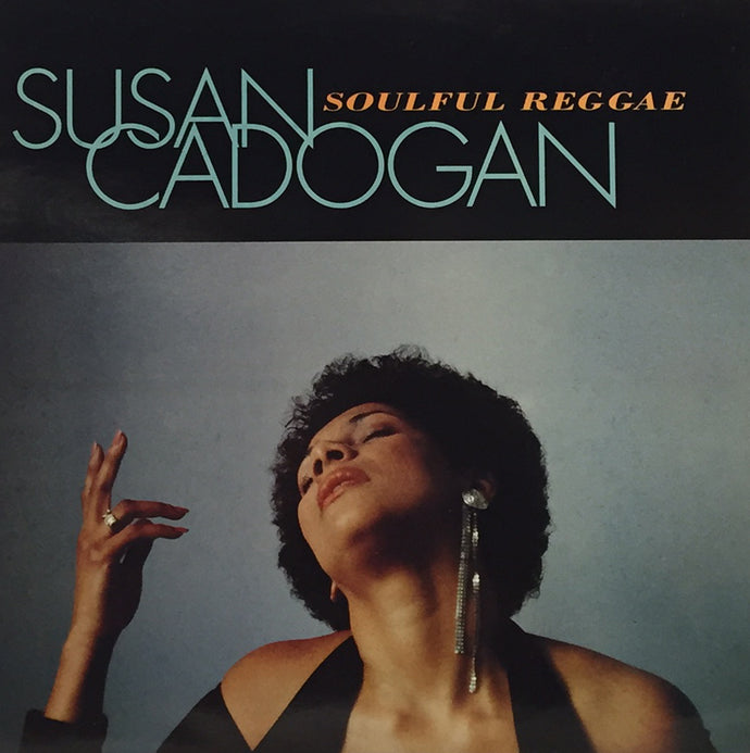 SUSAN CADOGAN SOULFUL REGGAE 　オリジナル SUSAN CADOGAN / SOULFUL REGGAE – TICRO MARKET
