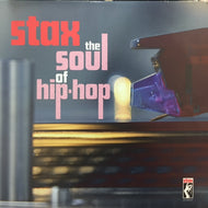 V.A. (24-CARAT BLACK, DRAMATICS, ISSAC HAYES) / STAX: THE SOUL OF HIP-HOP