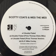 SCOTTY COATS & WES THE MES / DOUBLE FISTED