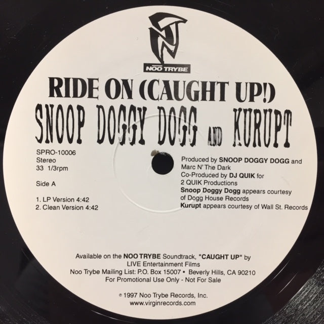 SNOOP DOGGY DOGG / RIDE ON (CAUGHT UP)