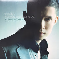 STEVIE HOANG / SHAWTY / THE WAY WE USED TO BE