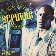 SUPHERB / 90008 / BORN ON PAROLE
