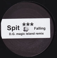 SPIT / FALLING (D.G. MAGIC ISLAND REMIX)