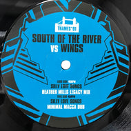 SOUTH OF THE RIVER VS WINGS / SILLY LOVE SONGS