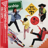 STARSHIP / WE BUILT THIS CITY （シスコはロック・シティ）
