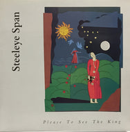 STEELEYE SPAN / PLEASE TO SEE THE KING