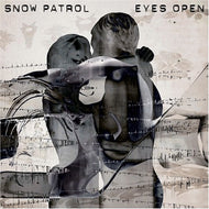 SNOW PATROL / Eyes Open