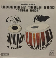SHAWN LEE'S INCREDIBLE TABLA BAND / TABLA ROCK